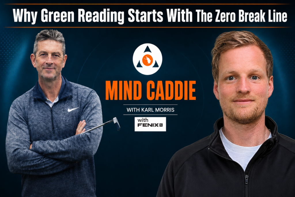 Mind Caddie – Will x Karl – Zero Break Line